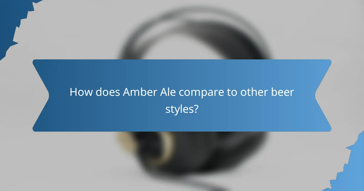 How does Amber Ale compare to other beer styles?
